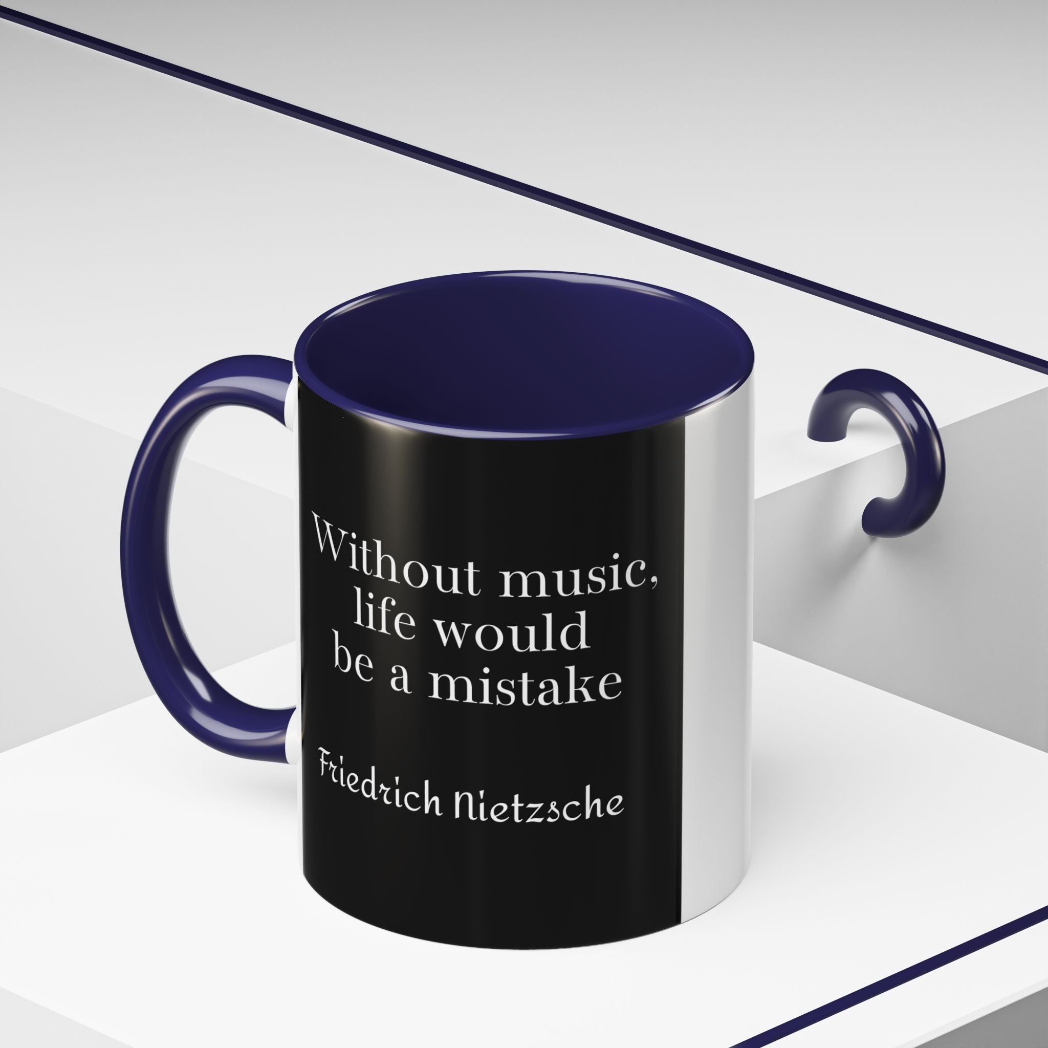 Nietzsche  - Without music, life would be a mistakeQuote Coffee Cup | 11oz, 15oz Accent Mugs for Philosophy Lovers & Thoughtful Gifts
