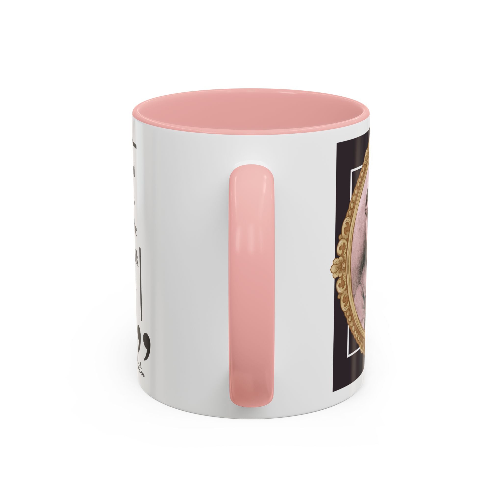 Jane Austen If I Loved You Less, I Might Talk About It More Author Picture Accent Coffee Mug - 11oz & 15oz Options | Romance Gift