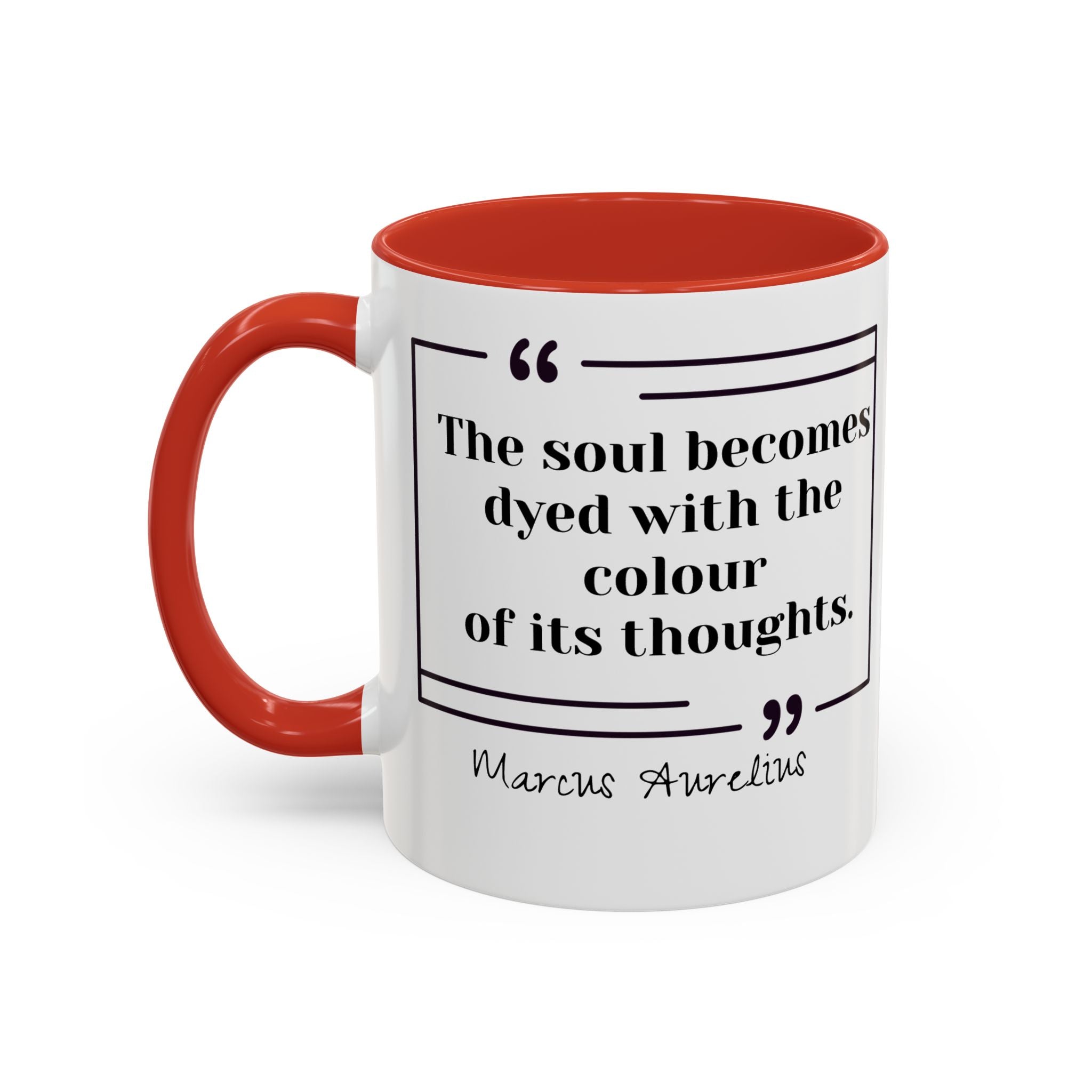 Marcus Aurelius Colour of a Soul Quote Mug | Philosophical Coffee Cup | 11oz, 15oz Accent Mugs for Thinkers| Stoics| Roman Empire