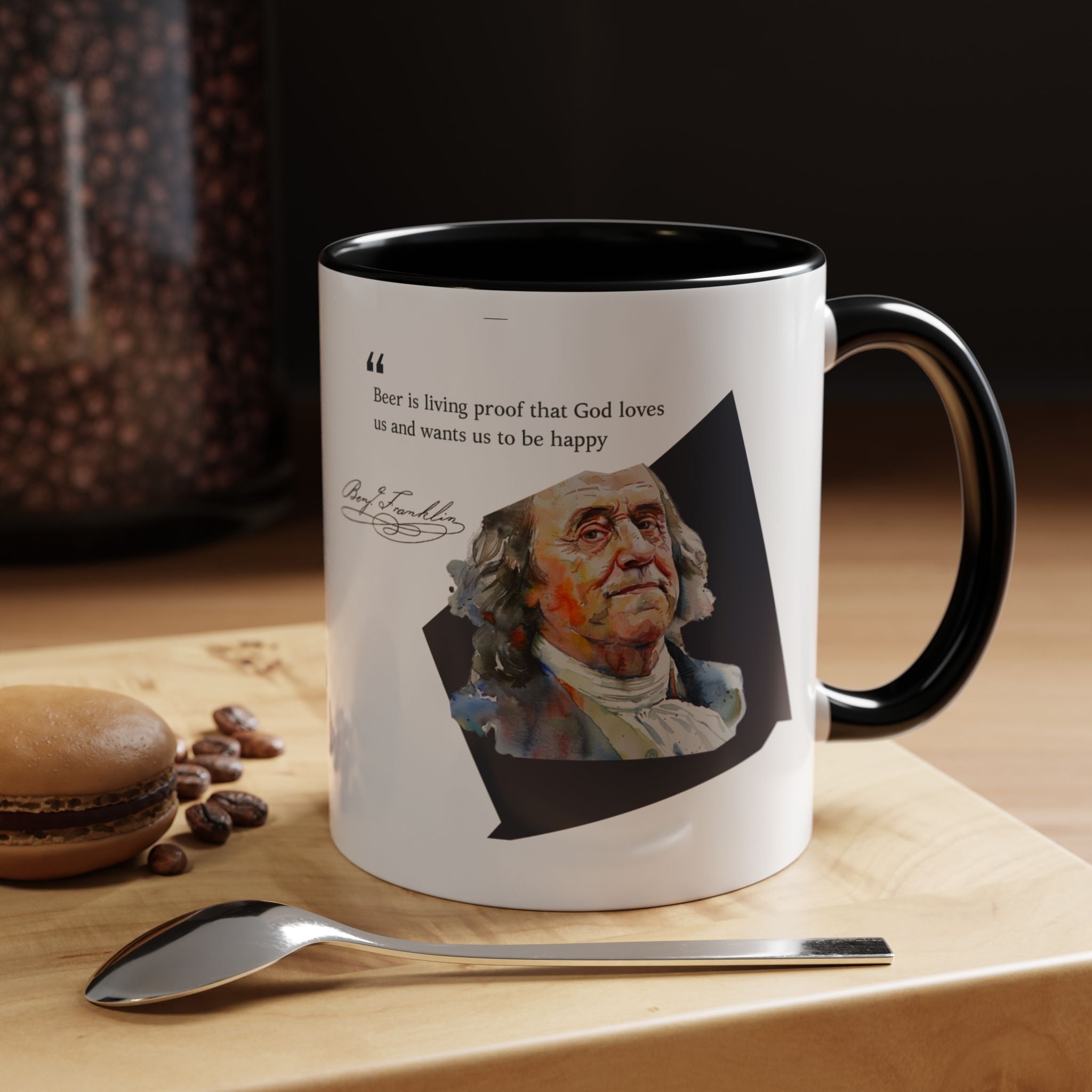 Benjamin Franklin quote - Beer is living proof...Accent Coffee Mug (11, 15oz)