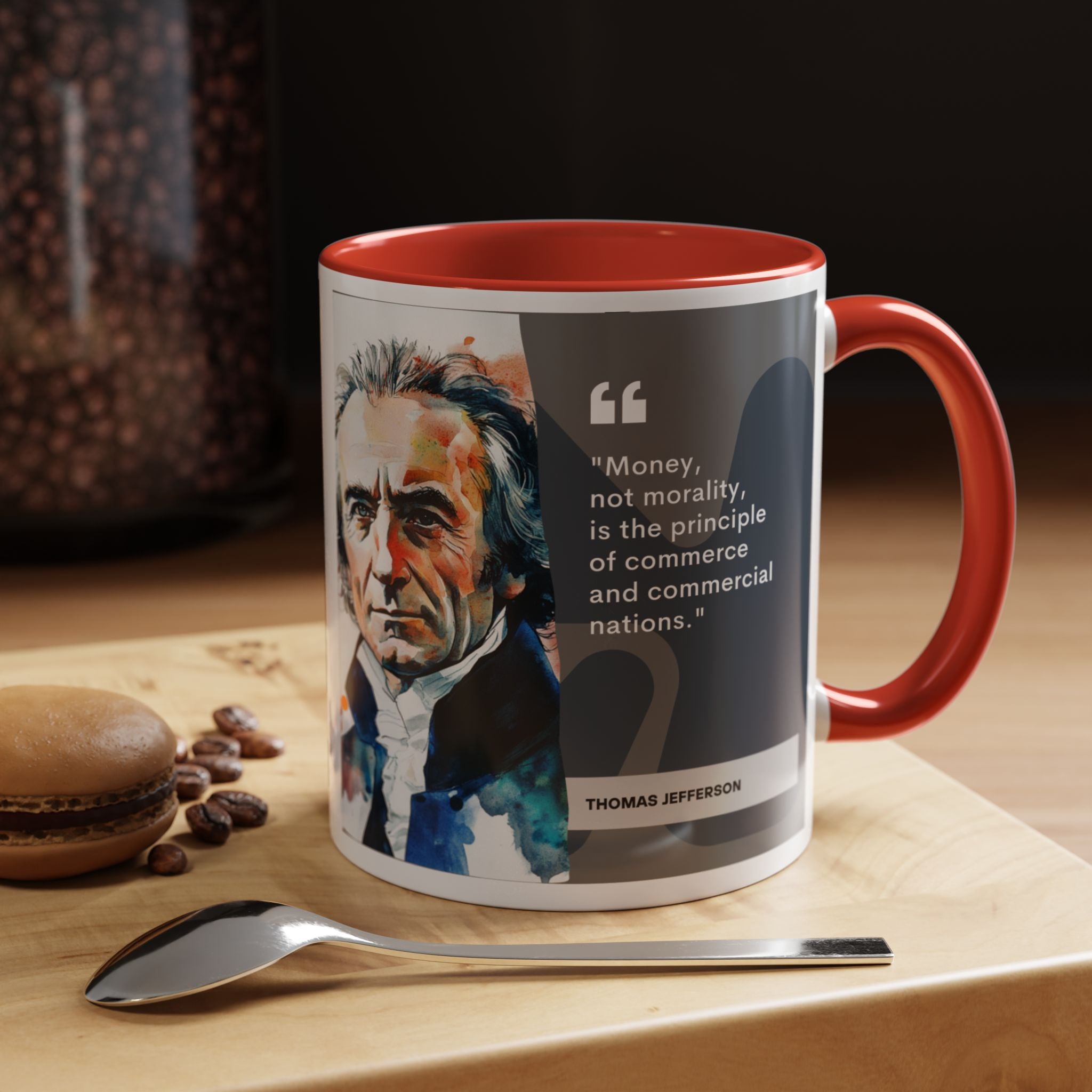 Thomas Jefferson Money vs Morality Quote Mug | Thought-Provoking Commerce Coffee Cup | 11oz, 15oz Accent Mugs for Economists & History Buffs