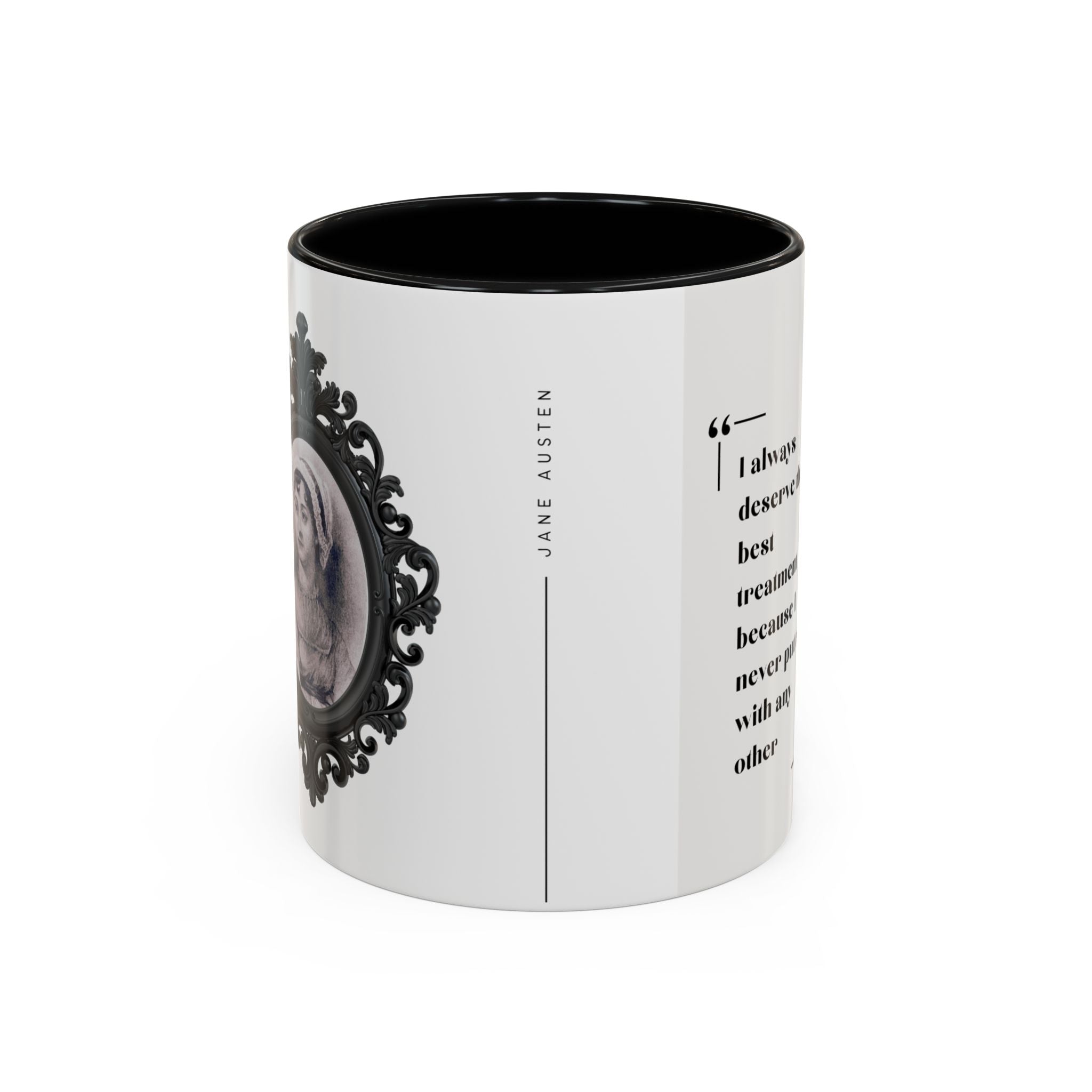 Jane Austen Best Treatment Quote Coffee Mug | Empowering Accent Mug (11, 15oz) | Perfect Gift for Literary Enthusiasts
