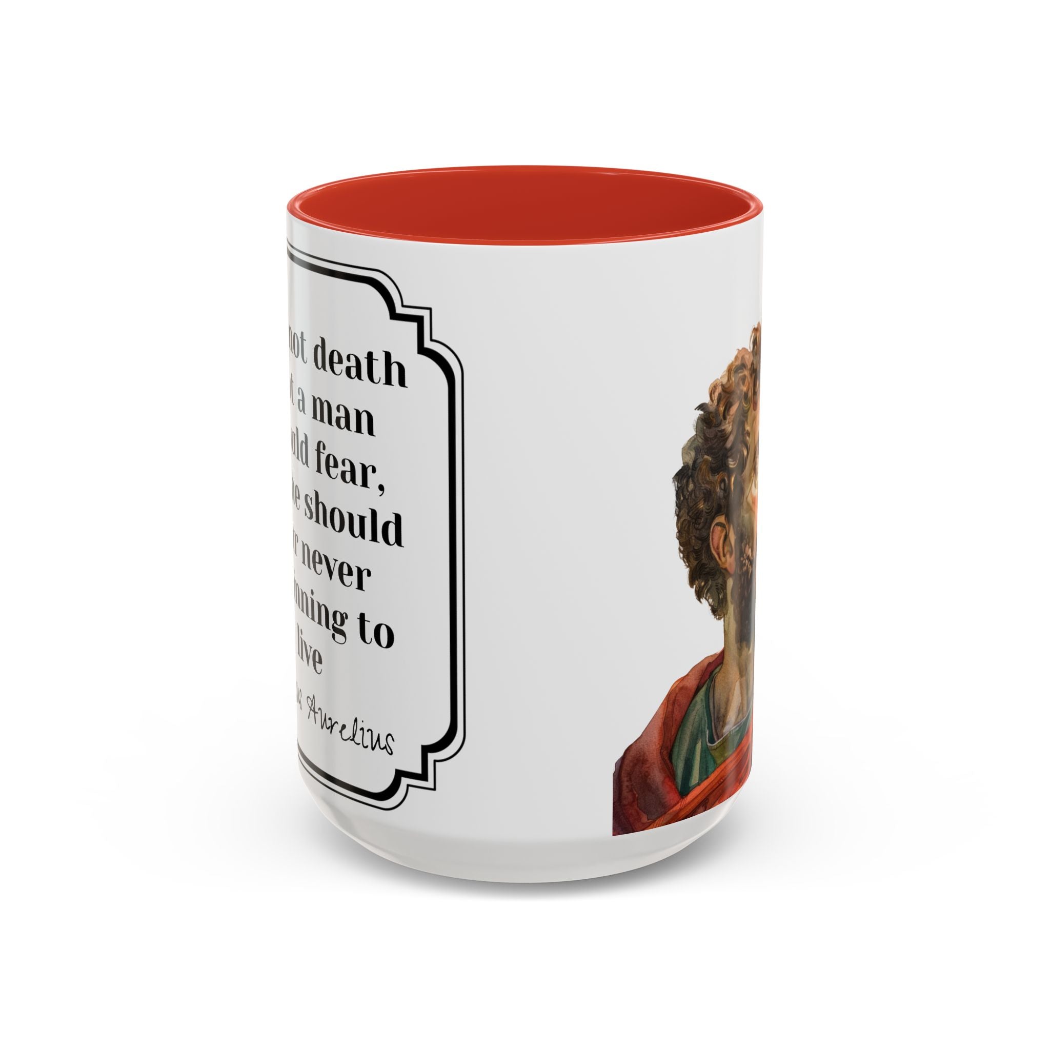 Marcus Aurelius death vs living Quote Mug | Philosophical Coffee Cup | 11oz, 15oz Accent Mugs for Thinkers| Stoics| Roman Empire