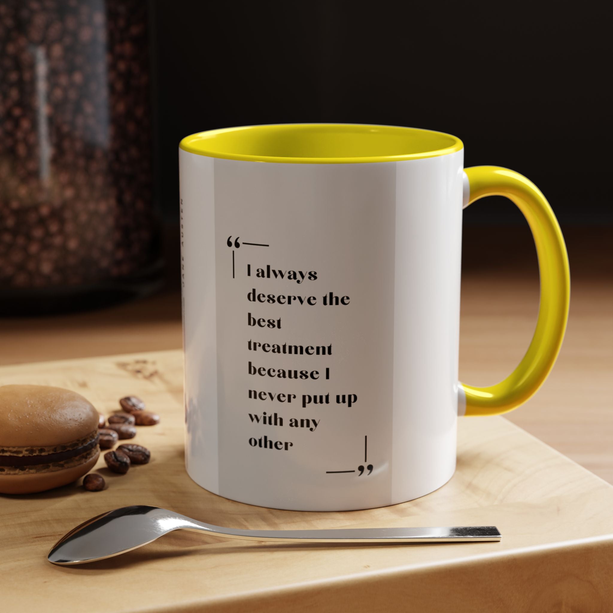 Jane Austen Best Treatment Quote Coffee Mug | Empowering Accent Mug (11, 15oz) | Perfect Gift for Literary Enthusiasts
