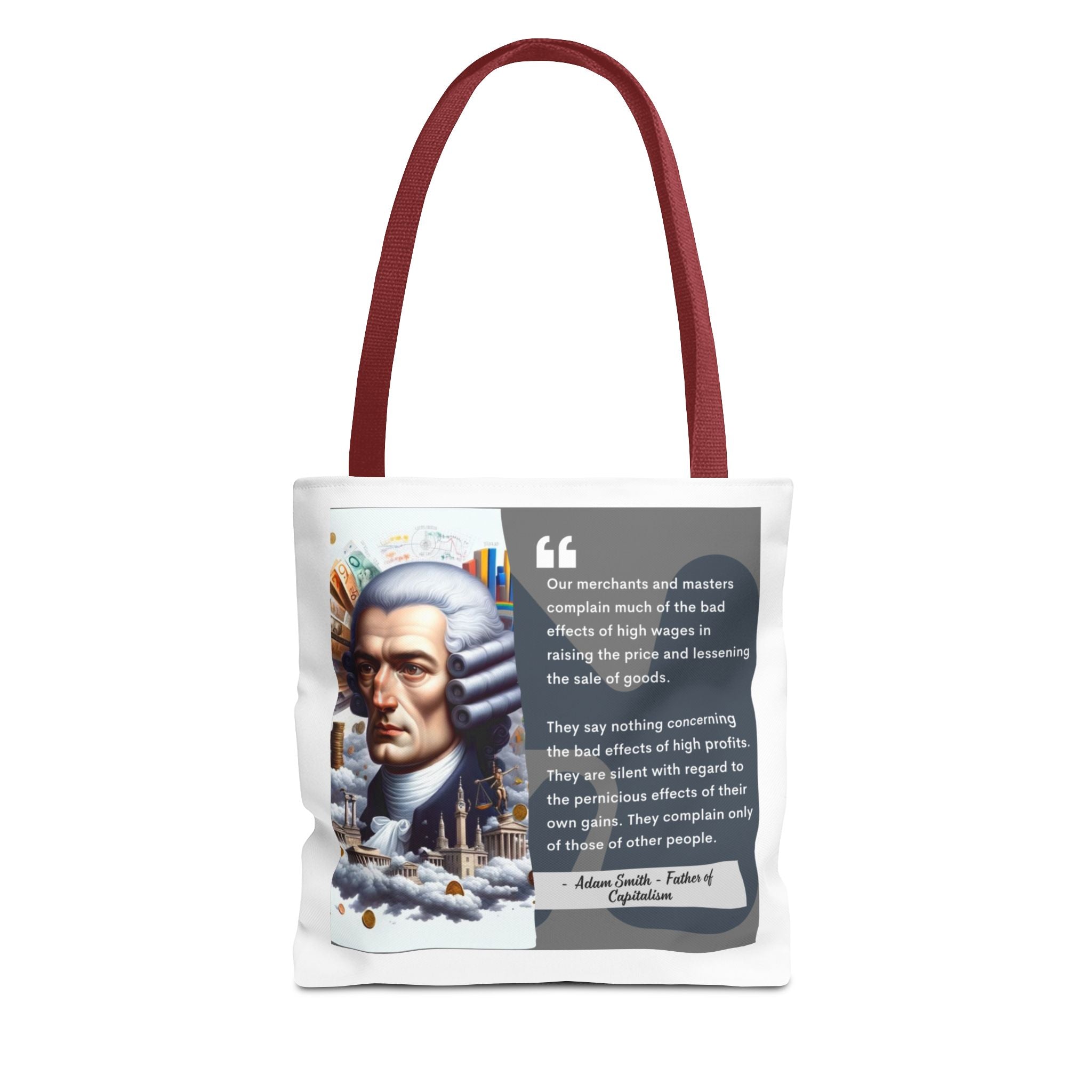 Adam Smith Quote about High Wages vs. Profits Quote Father of Capitalism Tote Bag