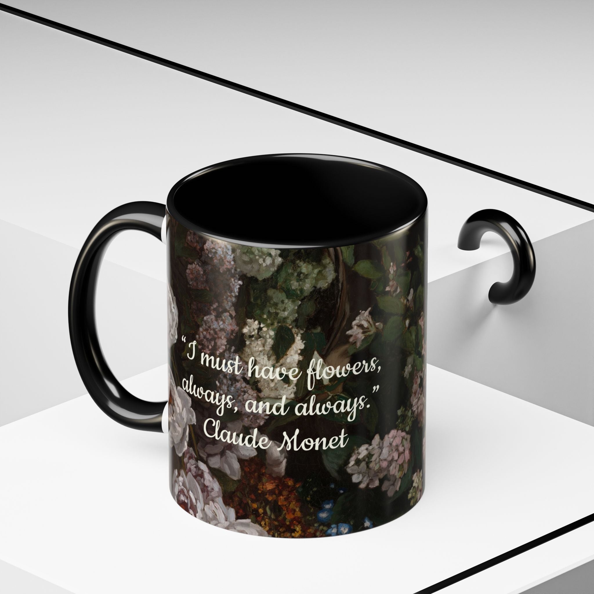 Claude Monet quote - Flowers Always with Artwork stretched - Accent Coffee Mug (11, 15oz) | Impressionist Artist and Artwork