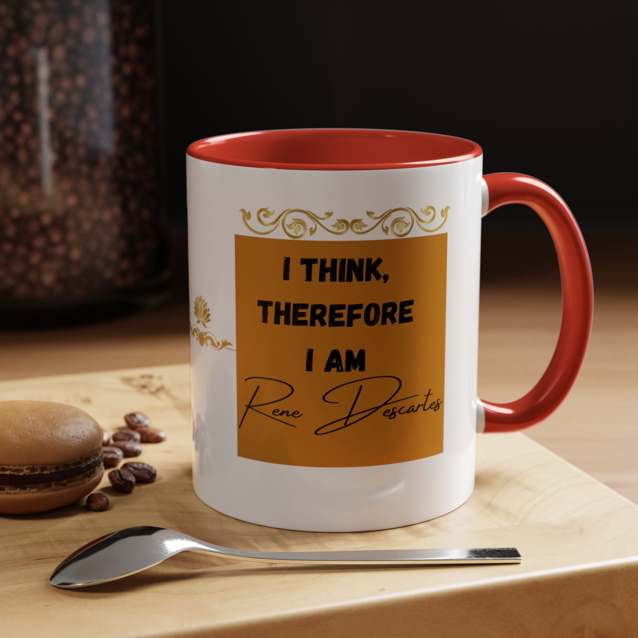 Rene Descartes -  I think, therefore I am - Quote Accent Coffee Mug (11, 15oz)