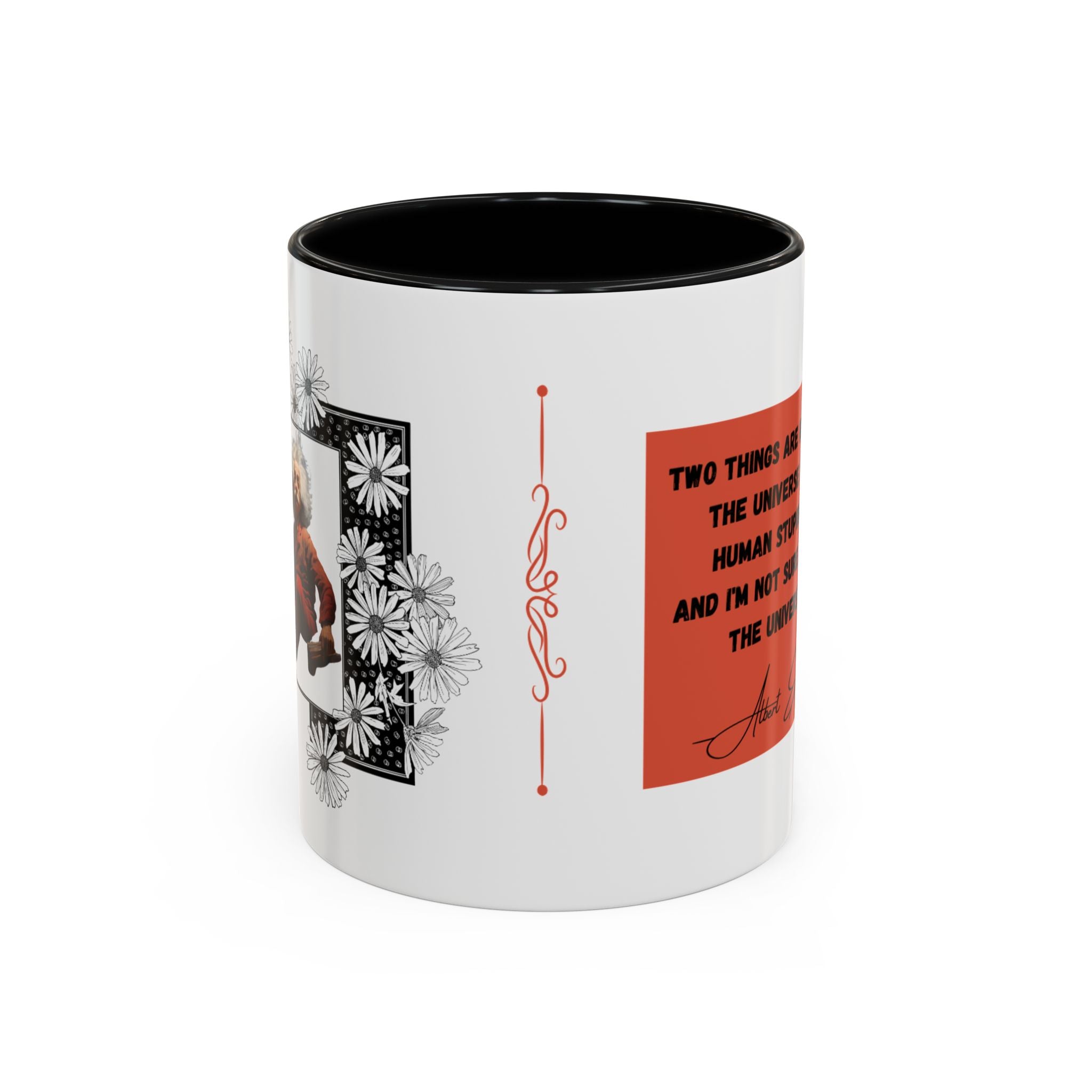 Albert Einstein Quote - Two things are infinite...  Coffee Mug (11, 15oz)