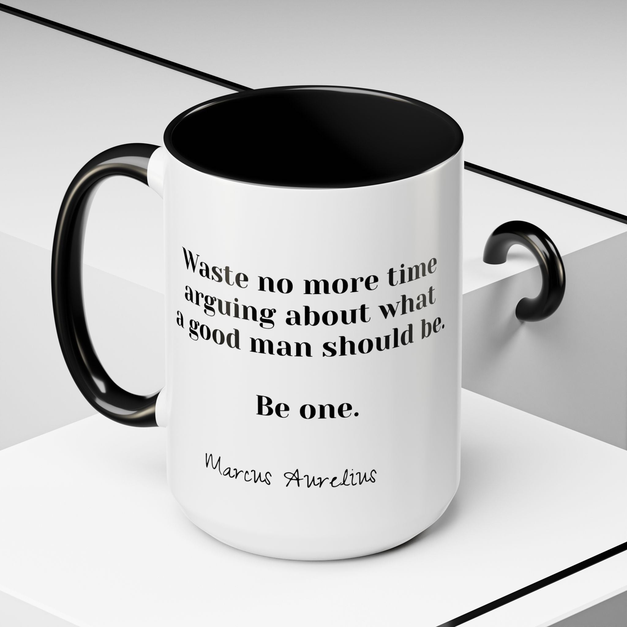 Marcus Aurelius Be a Good Man Quote Mug | Philosophical Coffee Cup | 11oz, 15oz Accent Mugs for Thinkers| Stoics| Roman Empire