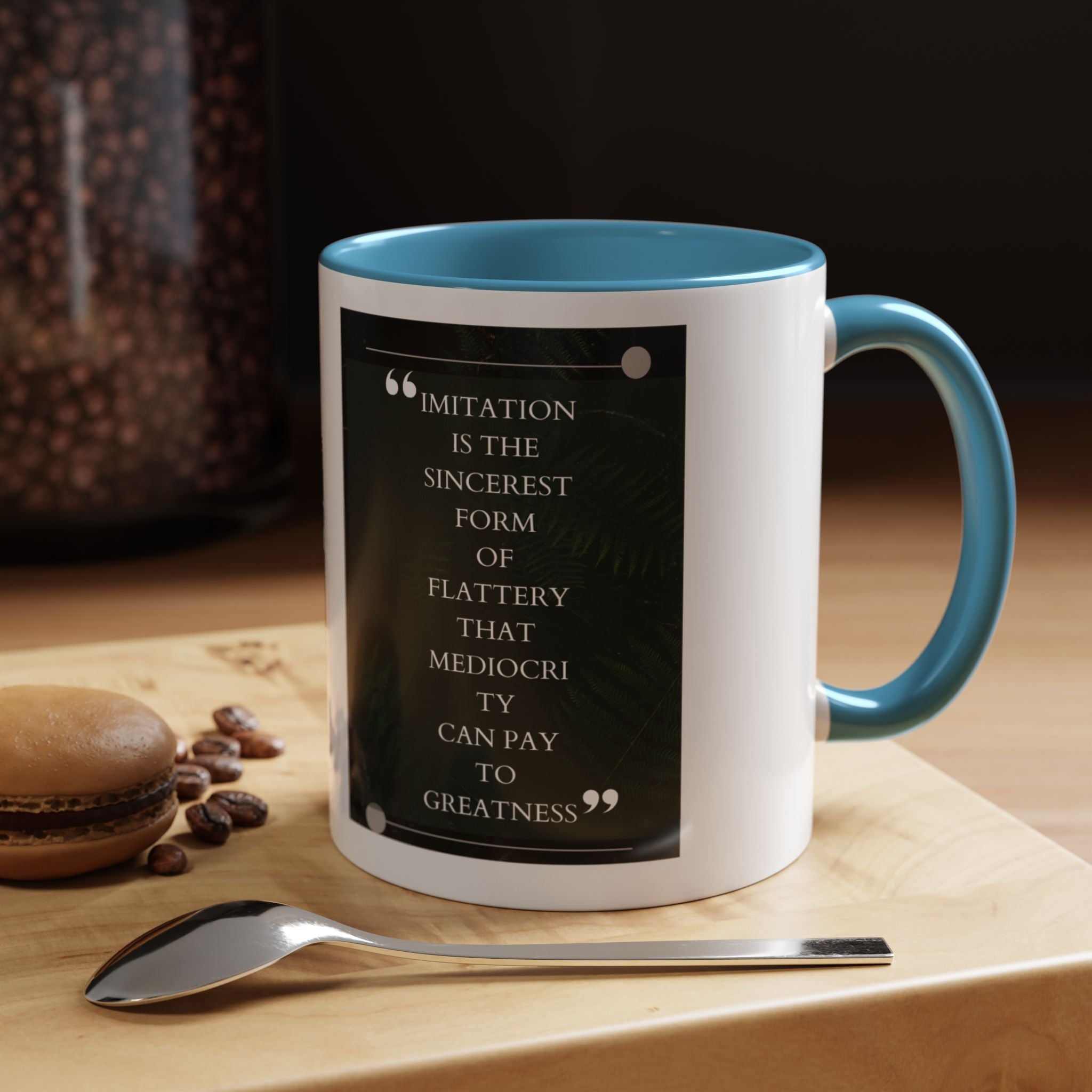 Oscar Wilde quote - Imitation Is the Sincerest Form of Flattery That Mediocrity Can Pay to Greatness - Accent Coffee Mug - 11oz & 15oz