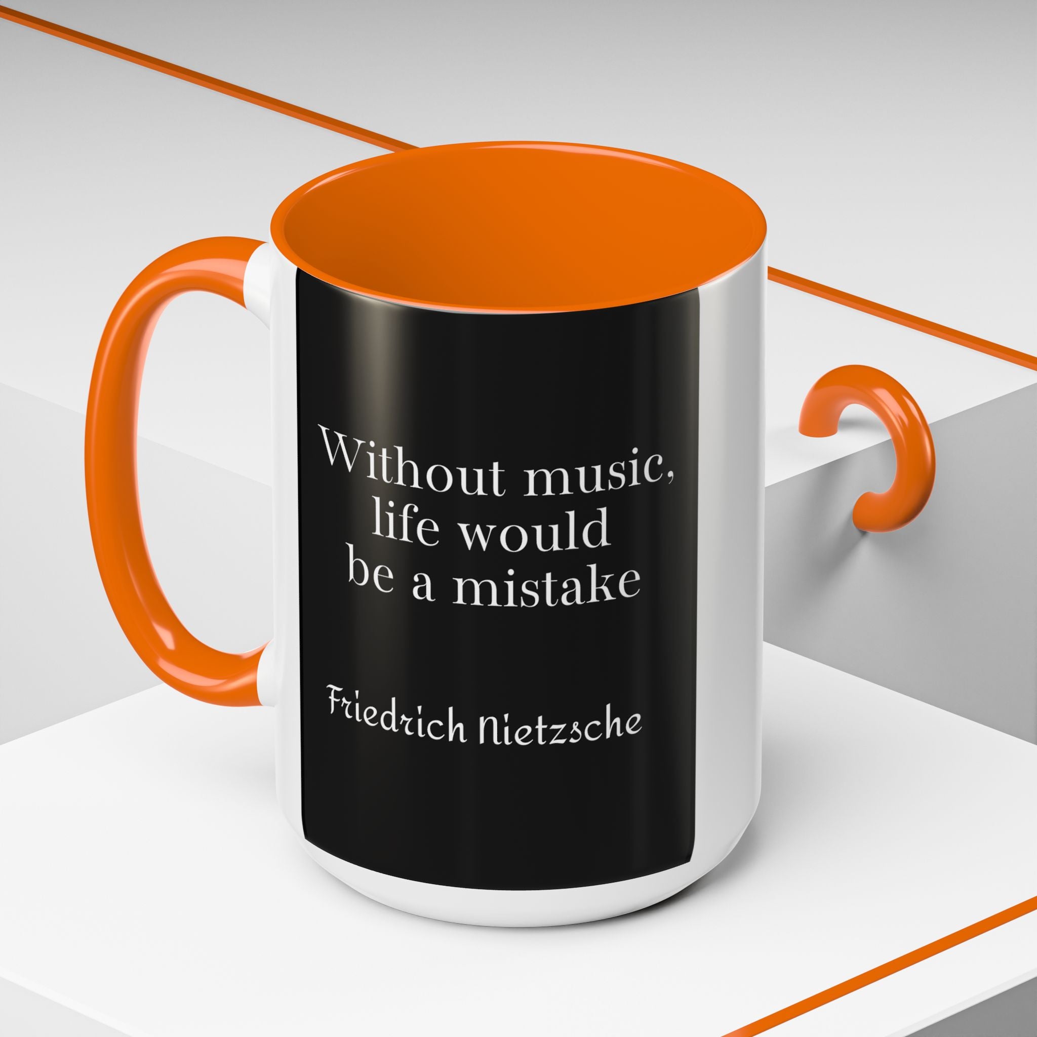 Nietzsche  - Without music, life would be a mistakeQuote Coffee Cup | 11oz, 15oz Accent Mugs for Philosophy Lovers & Thoughtful Gifts