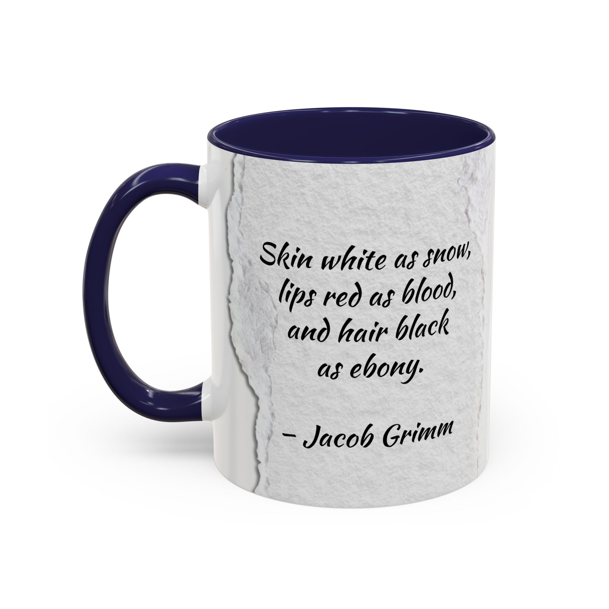 Brother's Grimm Snow White quote  with picture Accent Coffee Mug (11, 15oz) | Fairytale lover's mug