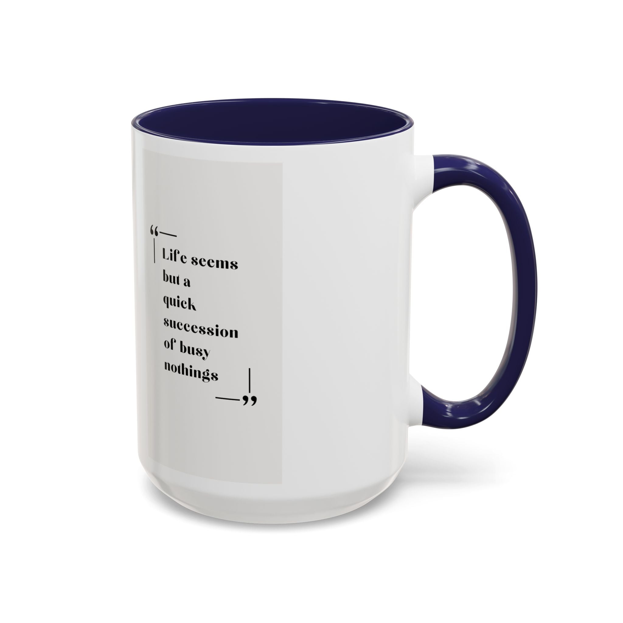 Jane Austen Busy Nothings Quote Coffee Mug | Thoughtful Accent Mug (11, 15oz) | Perfect Gift for Literary Fans
