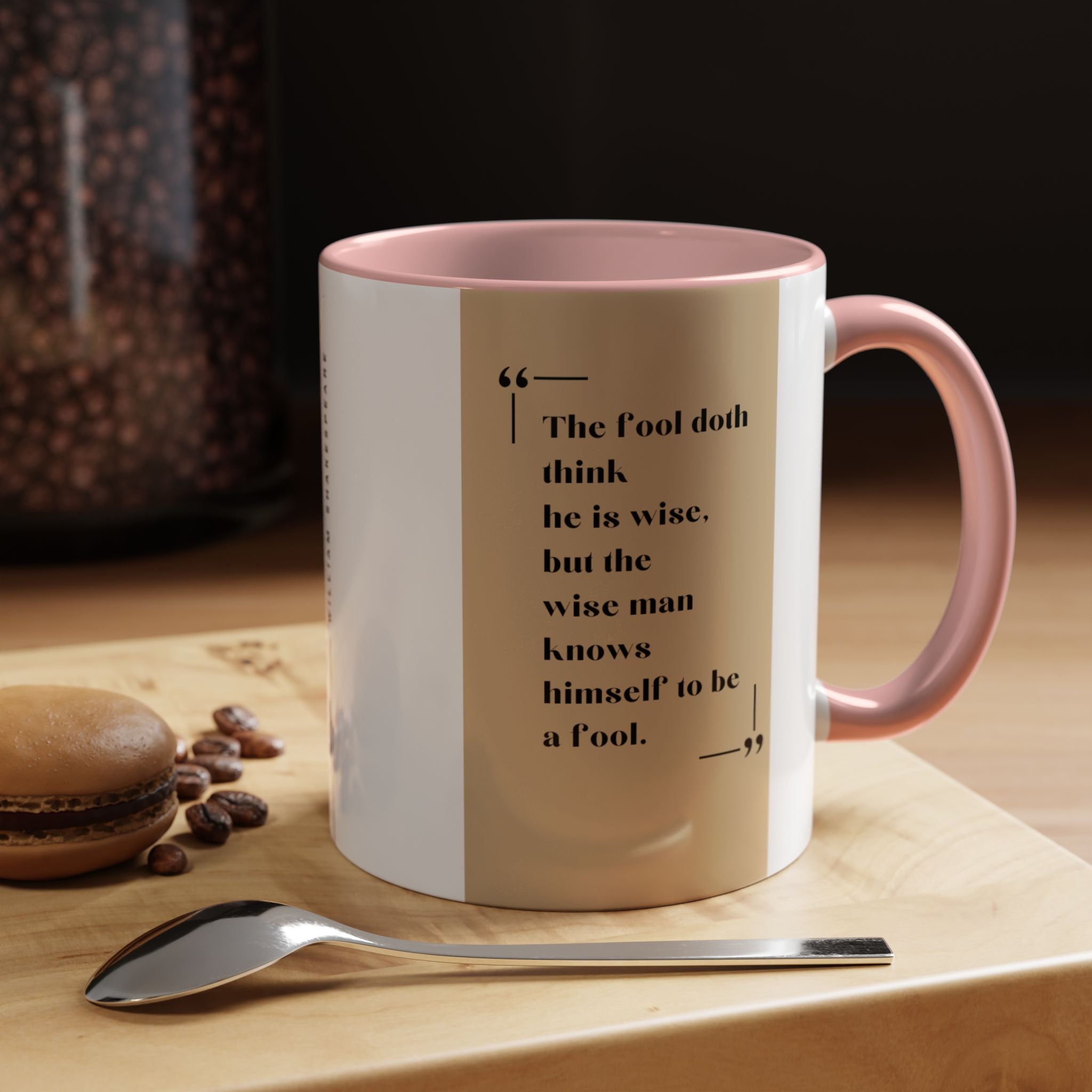 Shakespeare Wisdom Quote Mug | The Fool Thinks He's Wise Coffee Cup | 11oz, 15oz Accent Mugs for Literary Fans & Thinkers