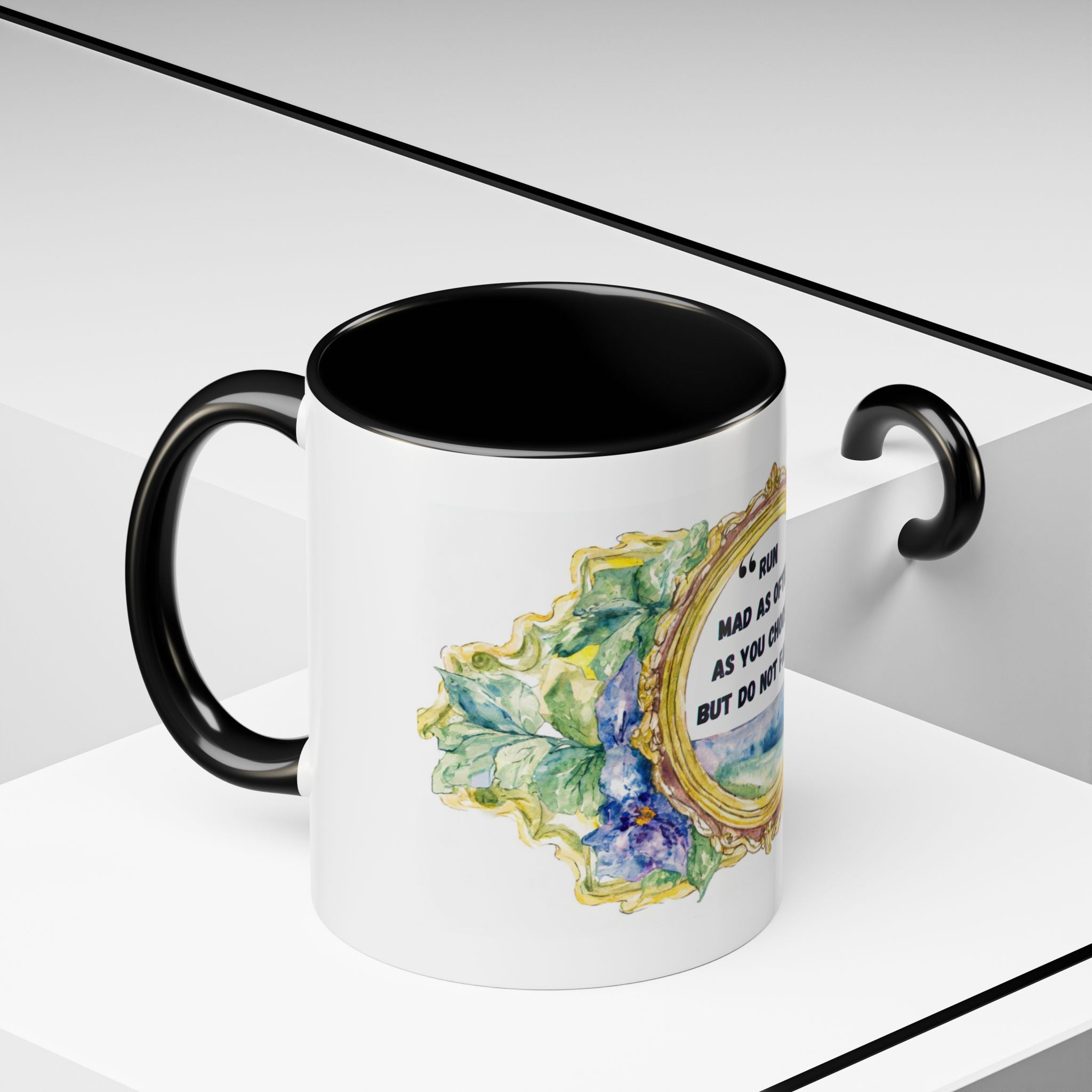 Jane Austen Run Mad Quote Accent Coffee Mug (11, 15oz) Great for Runners and Athletes