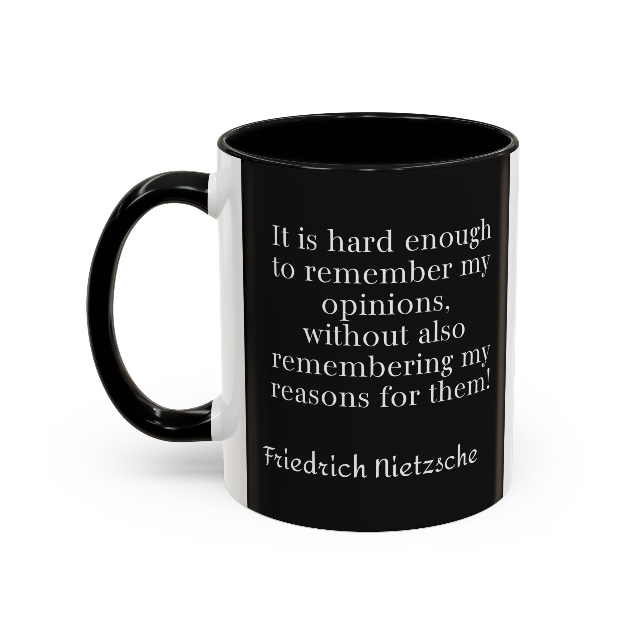 Nietzsche Pic with  Opinions and Reasons Quote Coffee Cup | 11oz, 15oz Accent Mugs for Philosophy Lovers & Thoughtful Gifts