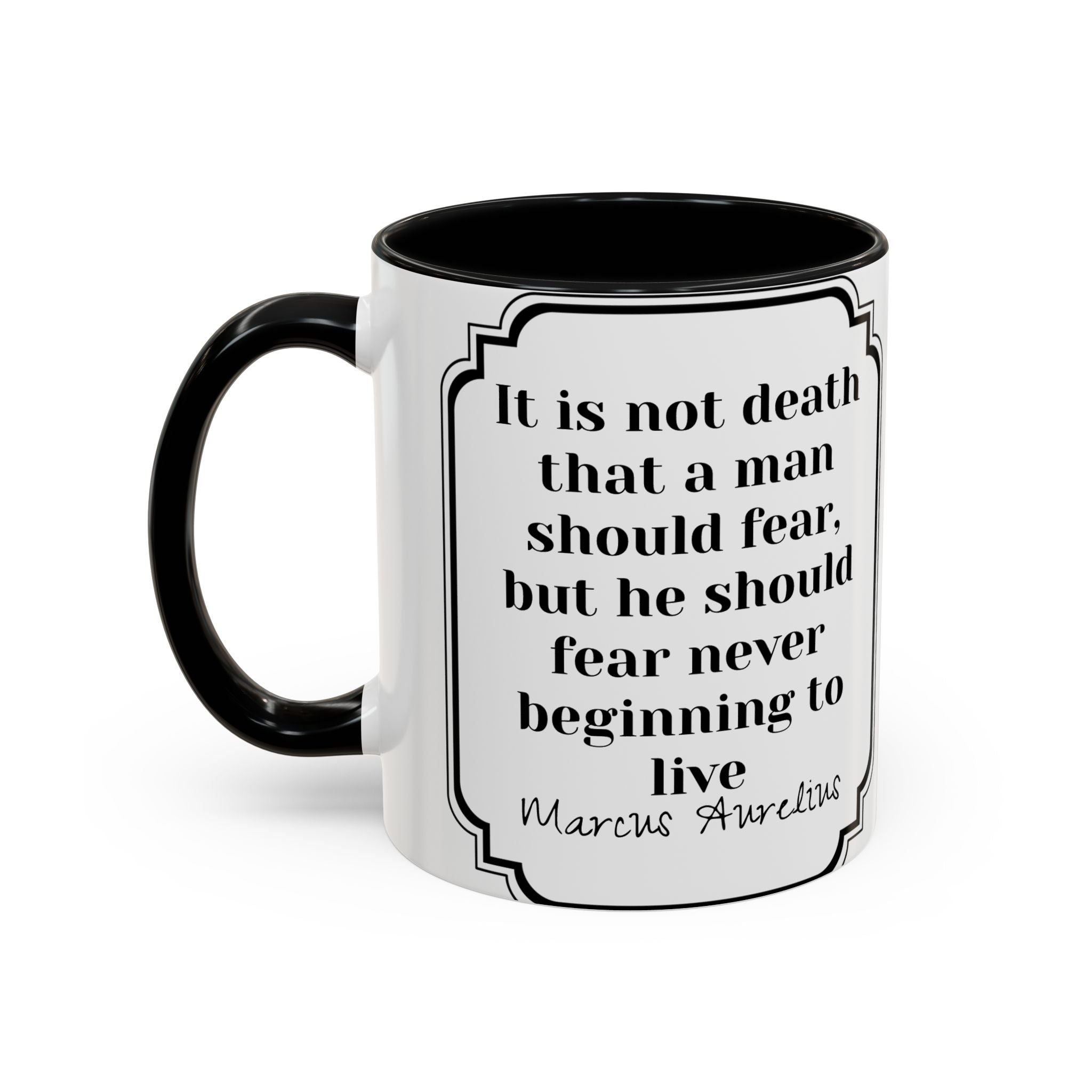 Marcus Aurelius death vs living Quote Mug | Philosophical Coffee Cup | 11oz, 15oz Accent Mugs for Thinkers| Stoics| Roman Empire