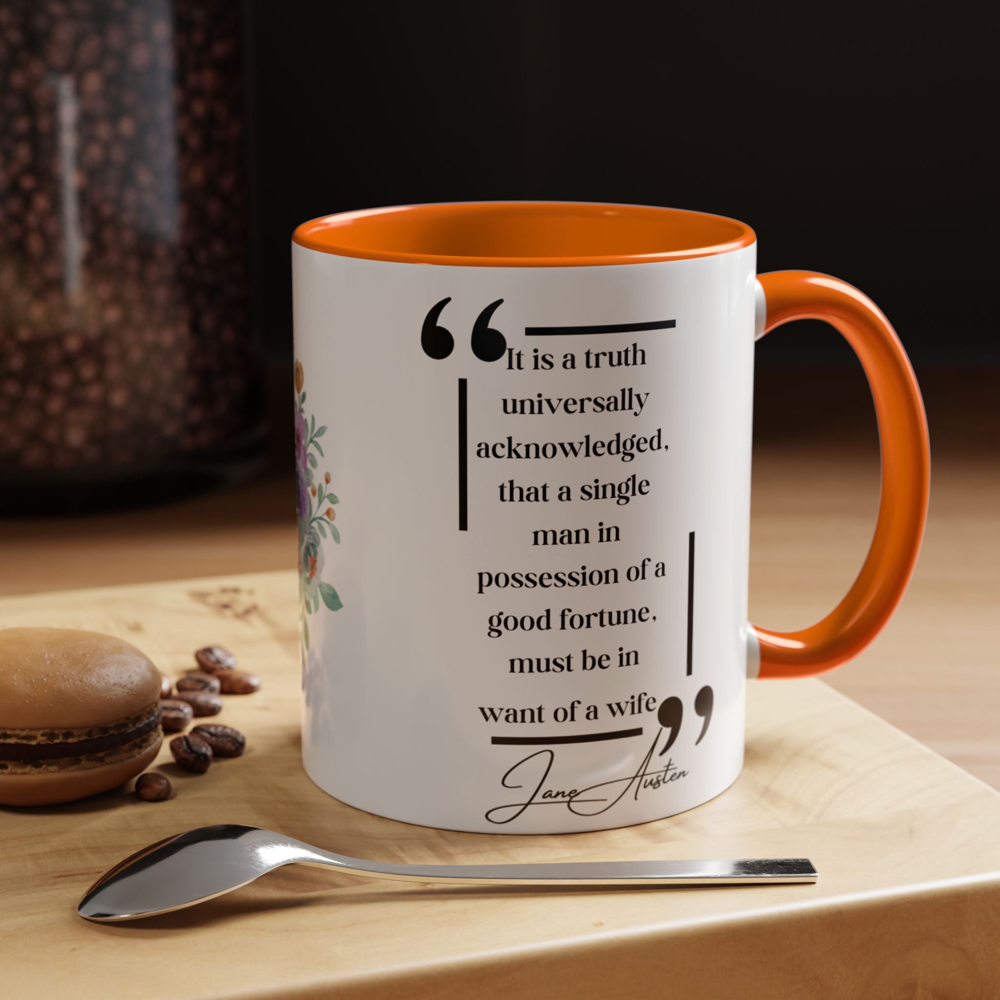 Jane Austen Quote It Is a Truth Universally Acknowledged, That a Single Man in Possession Accent Coffee Mug - 11oz & 15oz Options