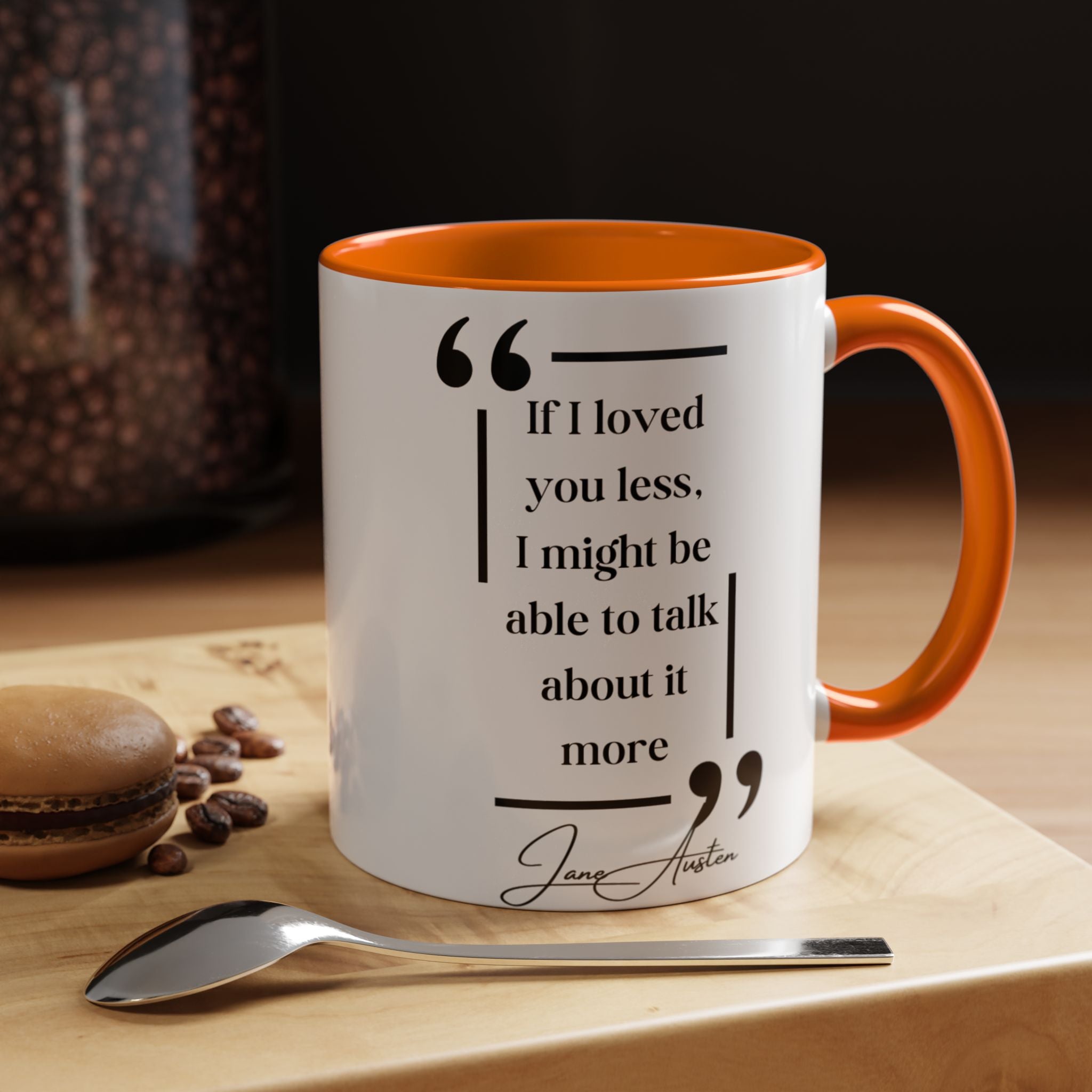 Jane Austen If I Loved You Less, I Might Talk About It More Author Picture Accent Coffee Mug - 11oz & 15oz Options | Romance Gift
