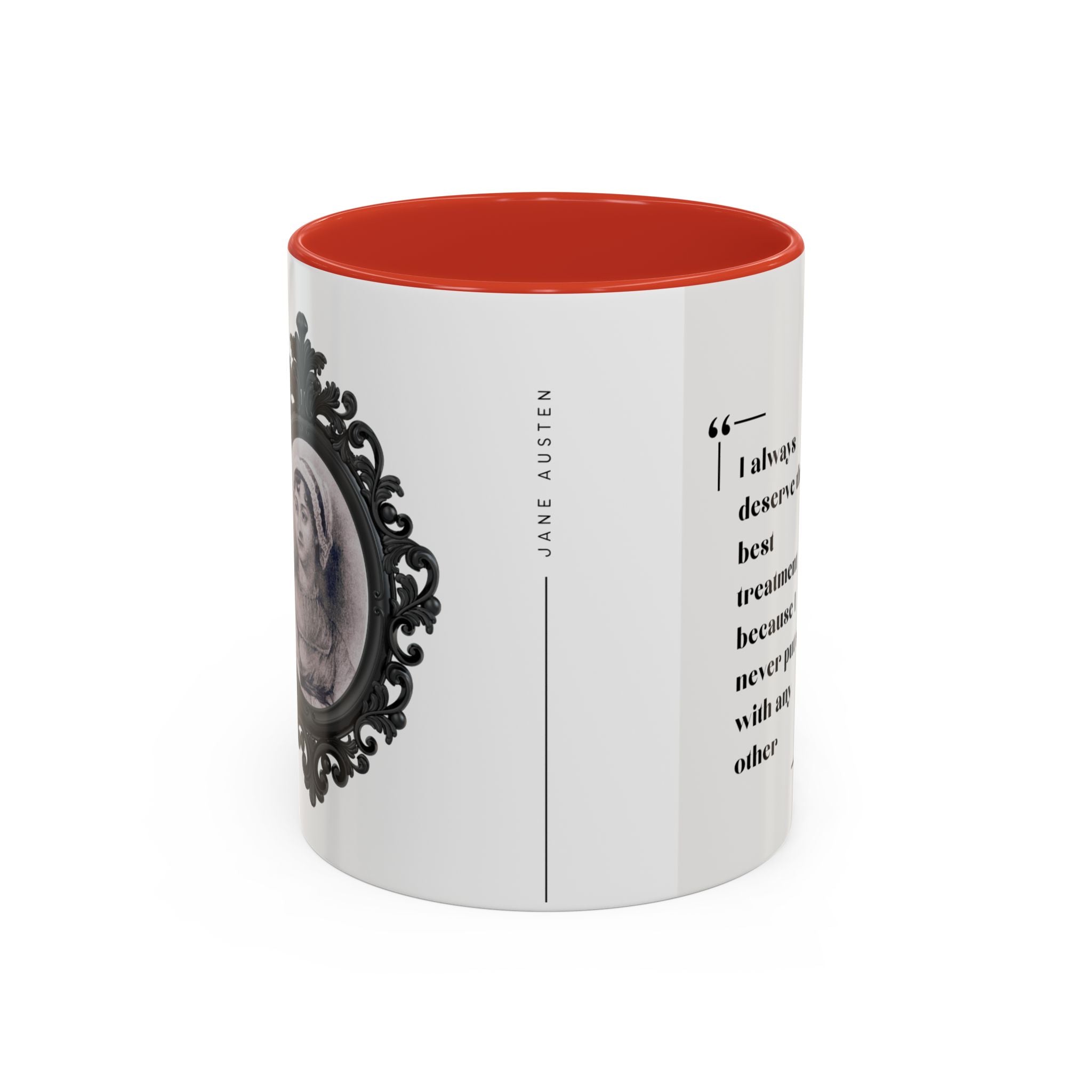 Jane Austen Best Treatment Quote Coffee Mug | Empowering Accent Mug (11, 15oz) | Perfect Gift for Literary Enthusiasts