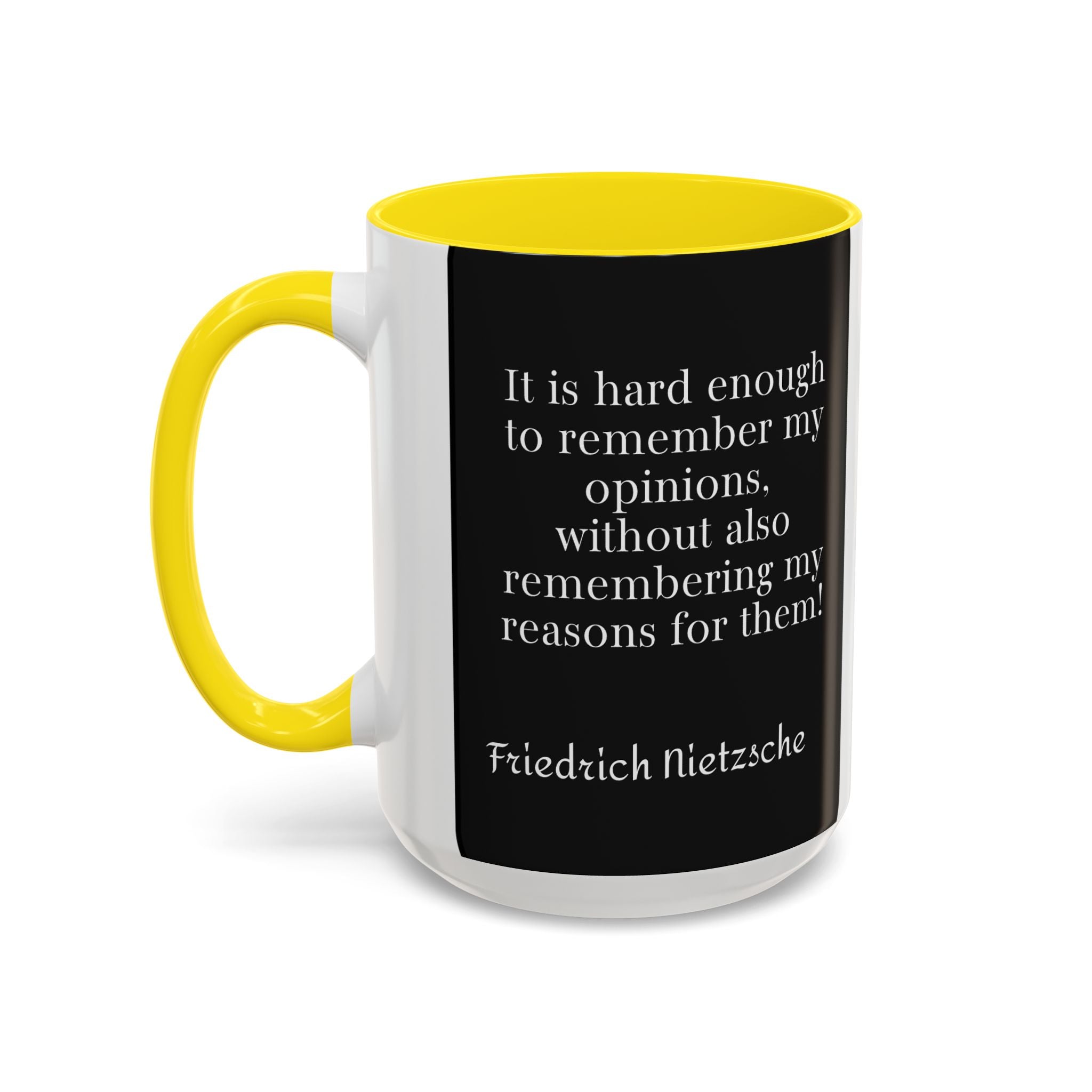Nietzsche Pic with  Opinions and Reasons Quote Coffee Cup | 11oz, 15oz Accent Mugs for Philosophy Lovers & Thoughtful Gifts