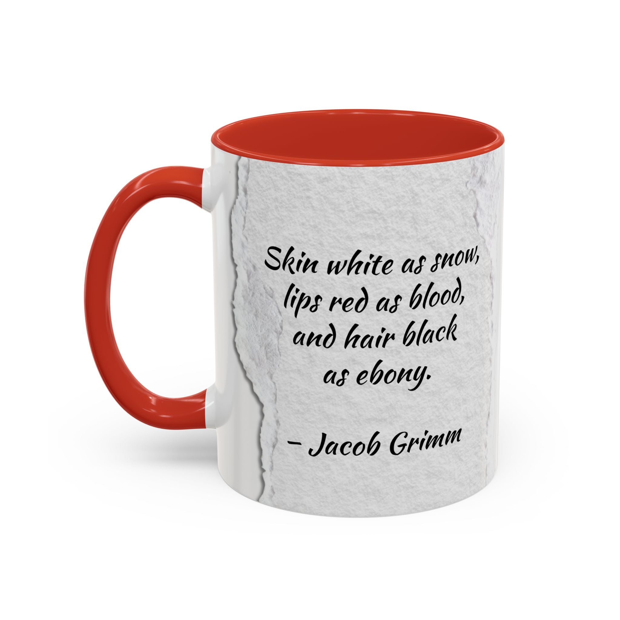 Brother's Grimm Snow White quote  with picture Accent Coffee Mug (11, 15oz) | Fairytale lover's mug