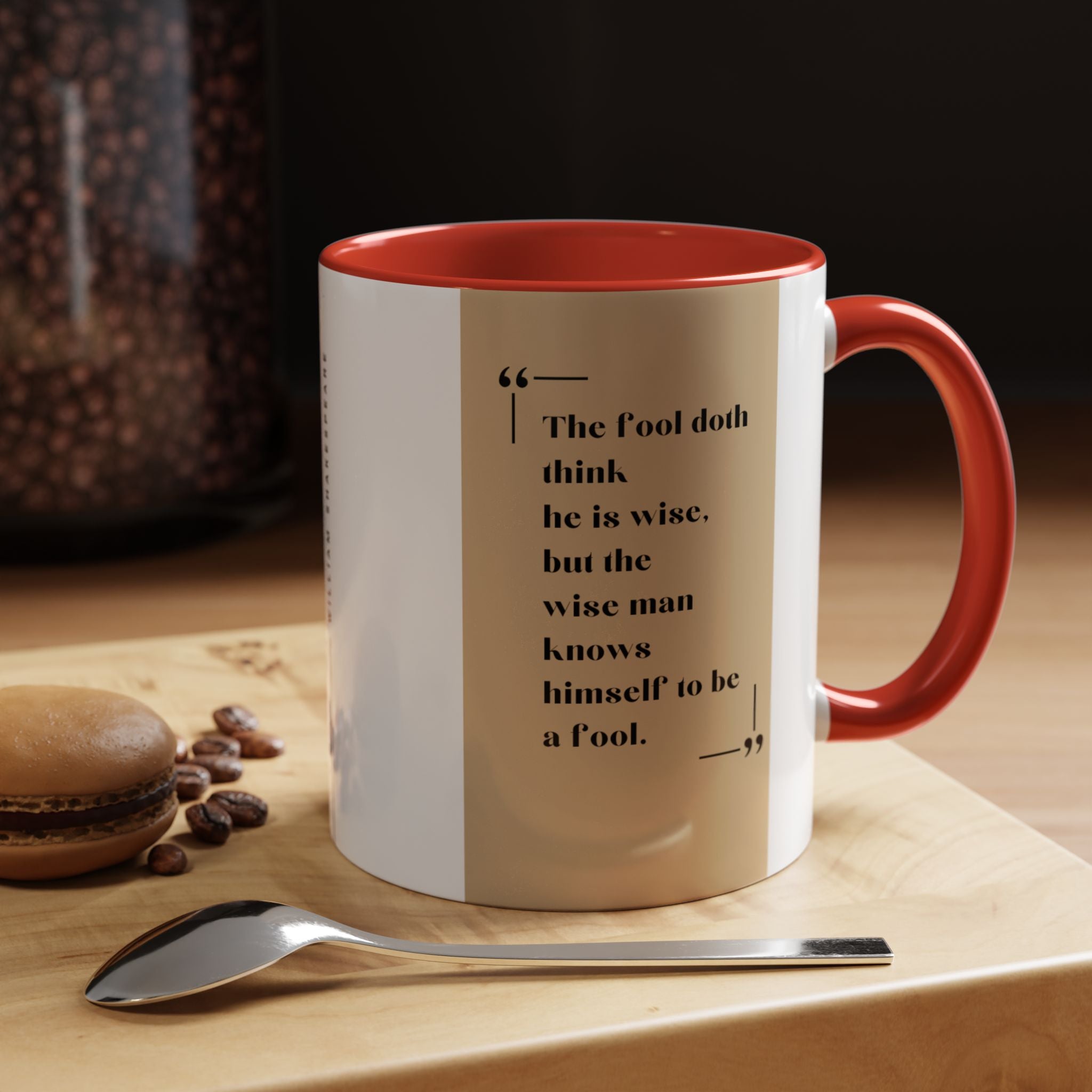 Shakespeare Wisdom Quote Mug | The Fool Thinks He's Wise Coffee Cup | 11oz, 15oz Accent Mugs for Literary Fans & Thinkers