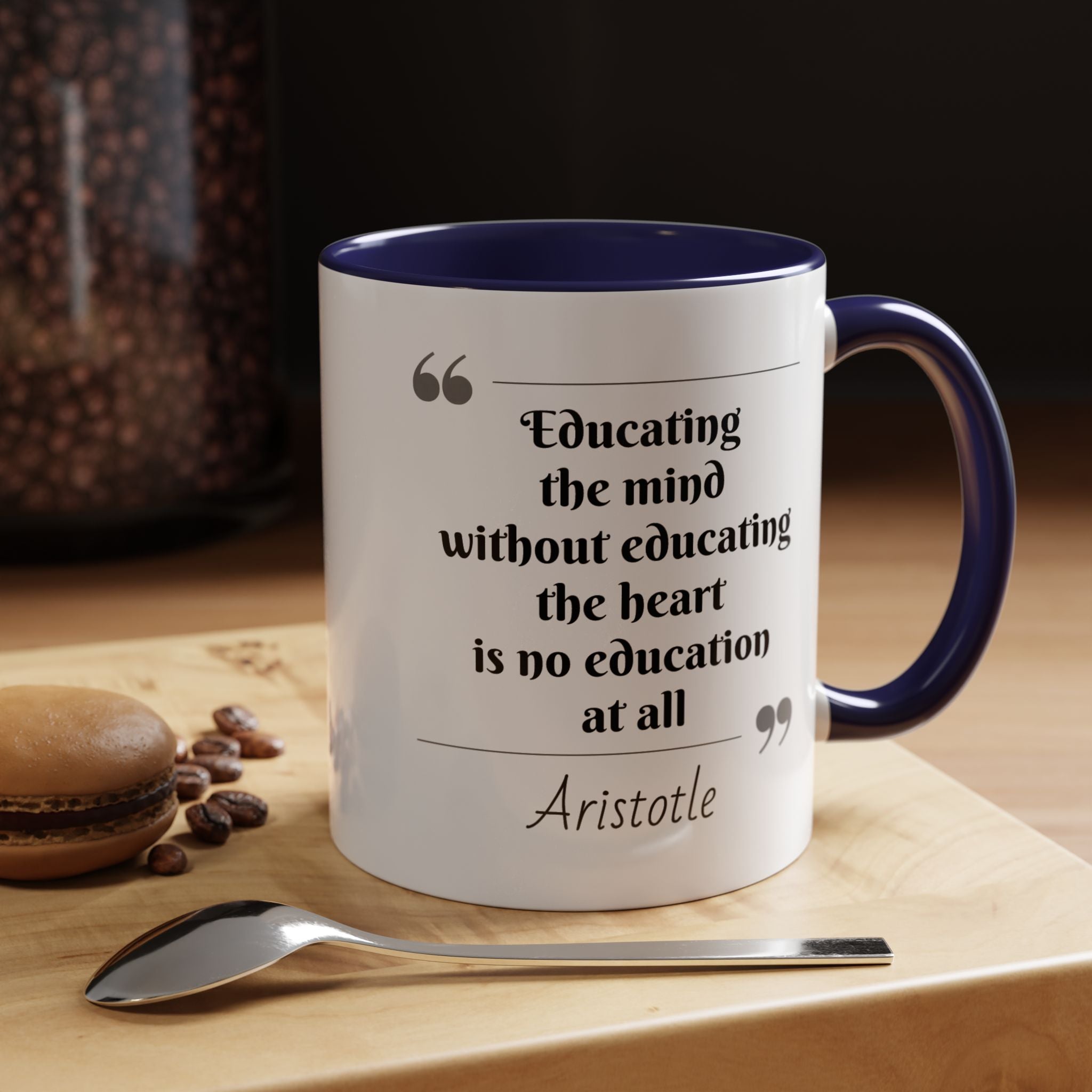 Aristotle Educating the Mind and Heart Quote Mug | Motivational Philosophy Cup | 11oz, 15oz Accent Mugs for Thinkers and Philosophers