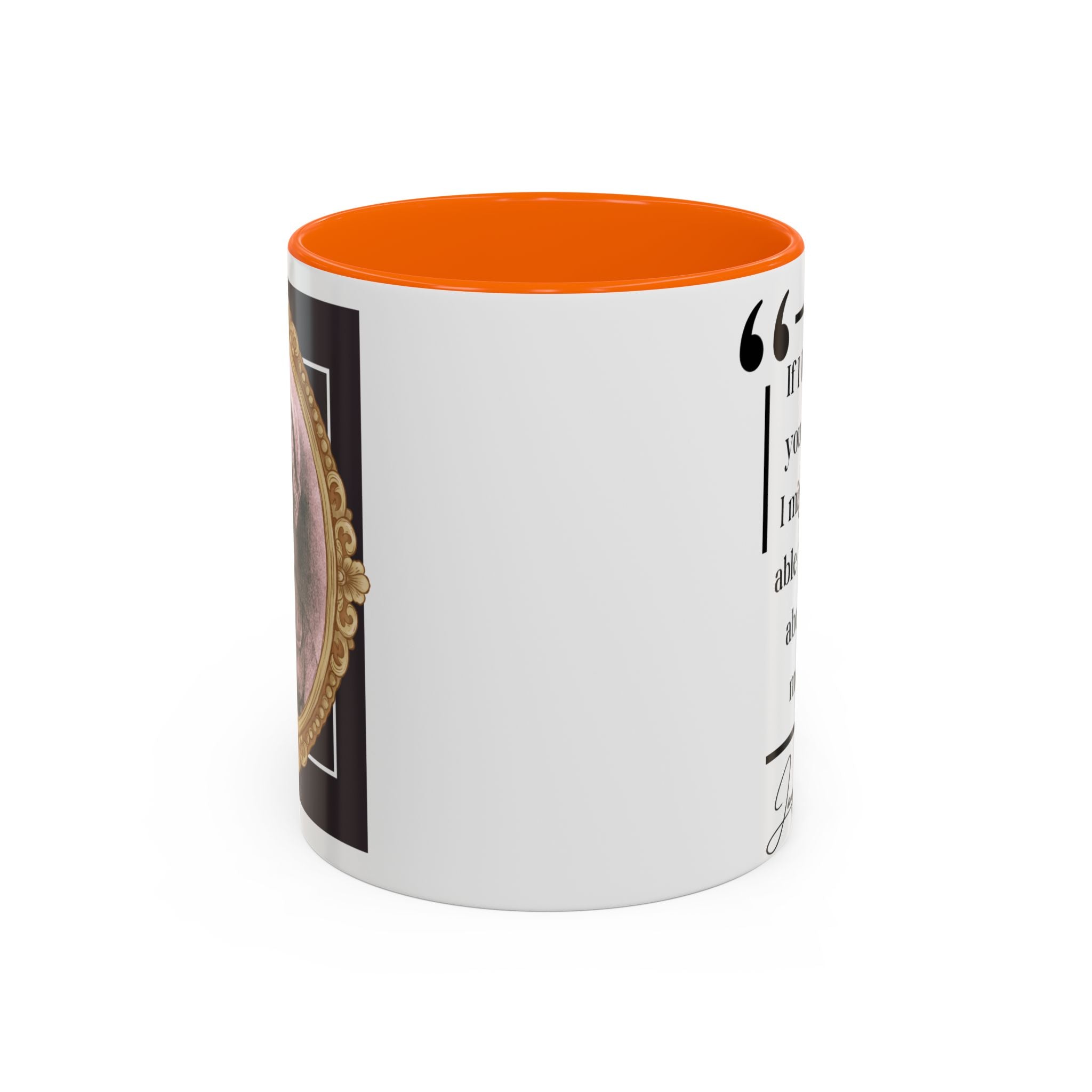 Jane Austen If I Loved You Less, I Might Talk About It More Author Picture Accent Coffee Mug - 11oz & 15oz Options | Romance Gift