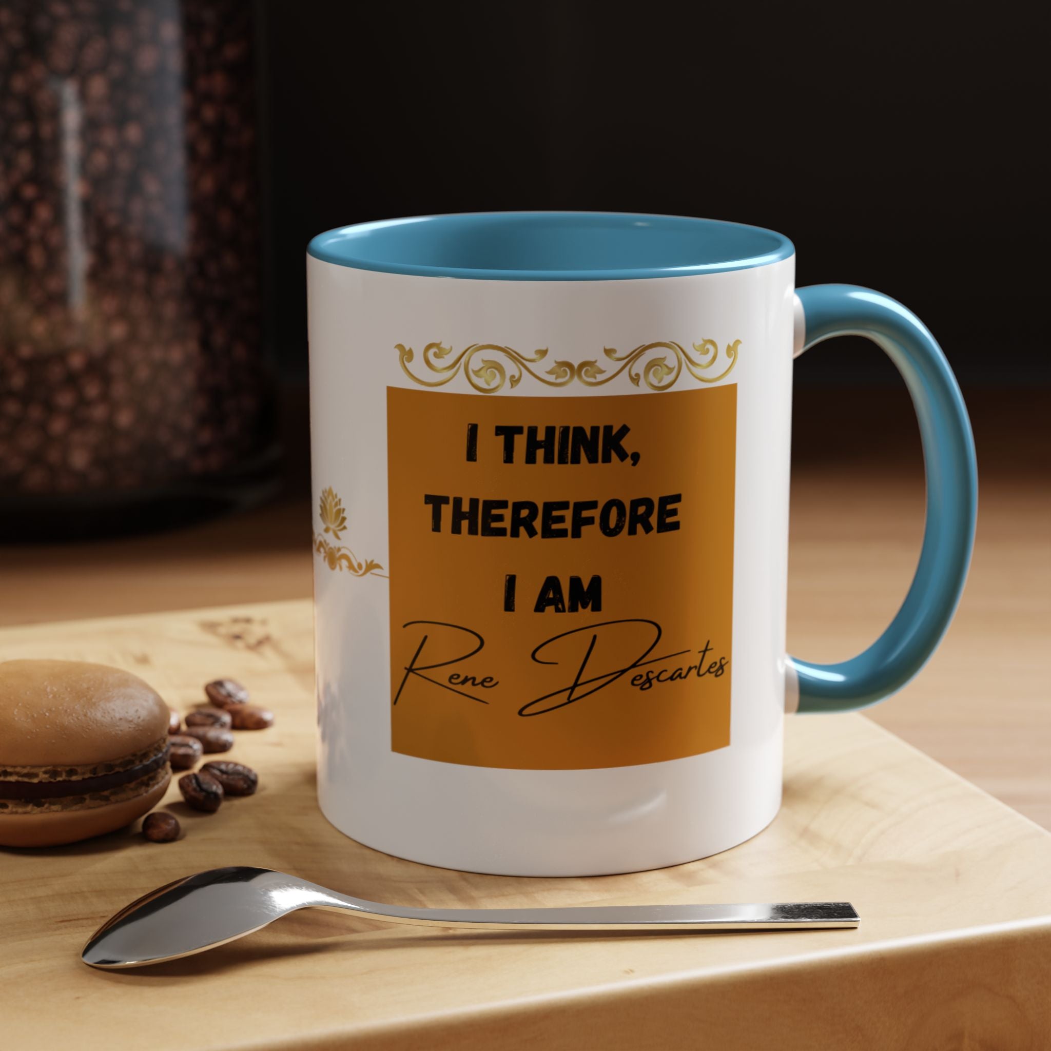 Rene Descartes -  I think, therefore I am - Quote Accent Coffee Mug (11, 15oz)