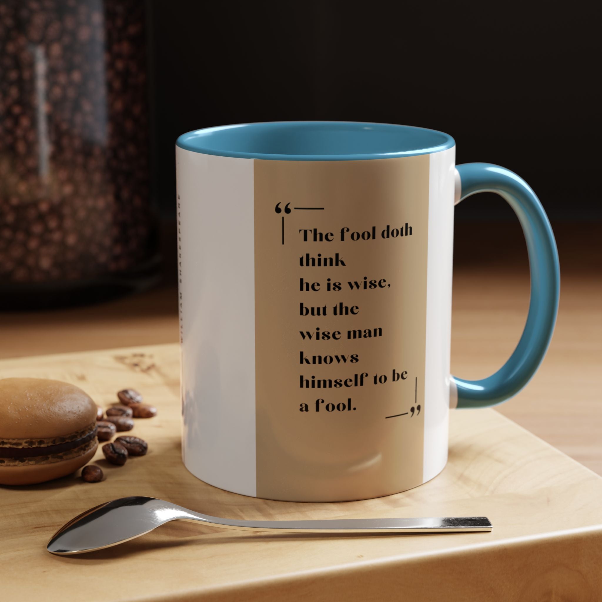 Shakespeare Wisdom Quote Mug | The Fool Thinks He's Wise Coffee Cup | 11oz, 15oz Accent Mugs for Literary Fans & Thinkers