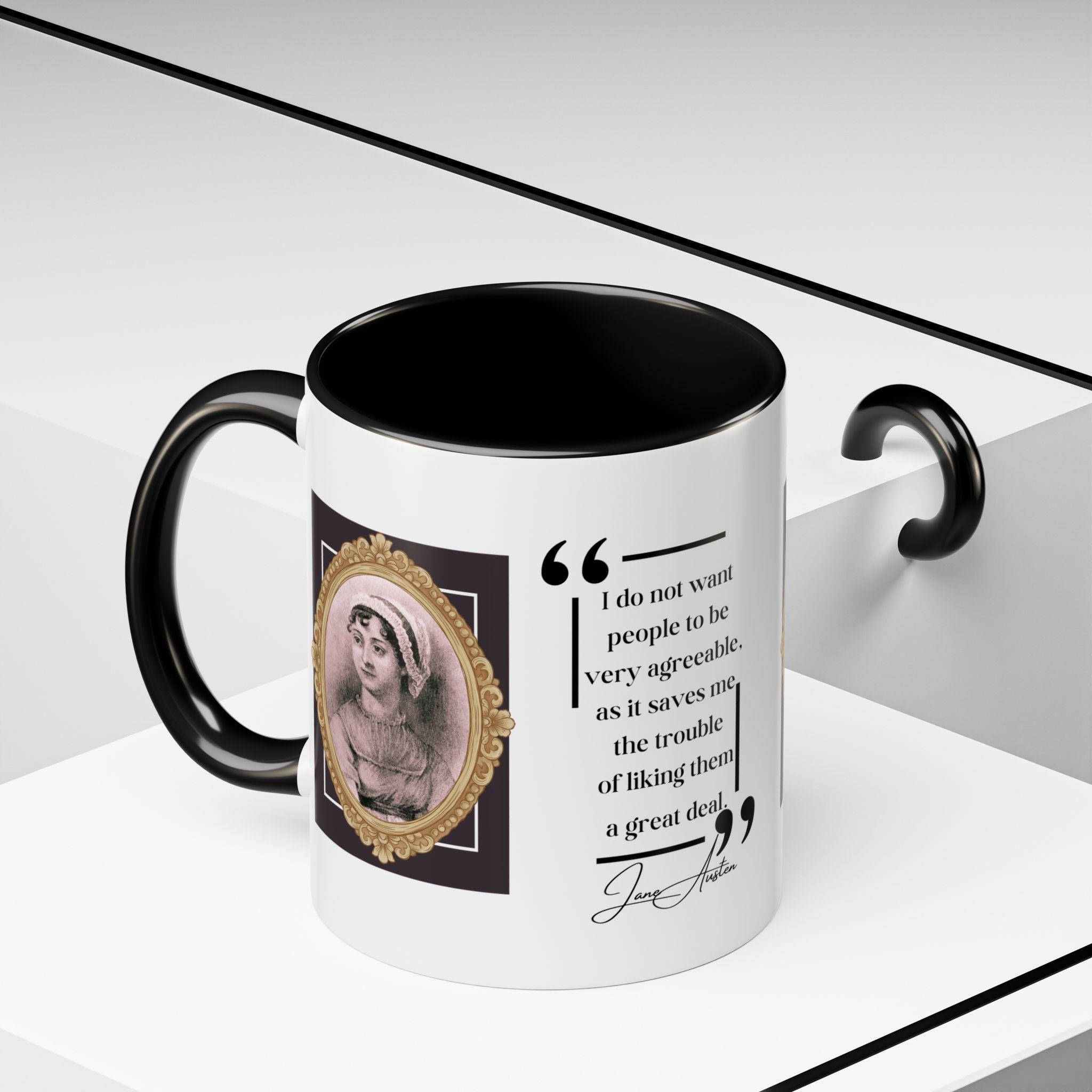 Jane Austen Quote I Do Not Want People to Be Very Agreeable and Author Picture Accent Coffee Mug - 11oz & 15oz Options