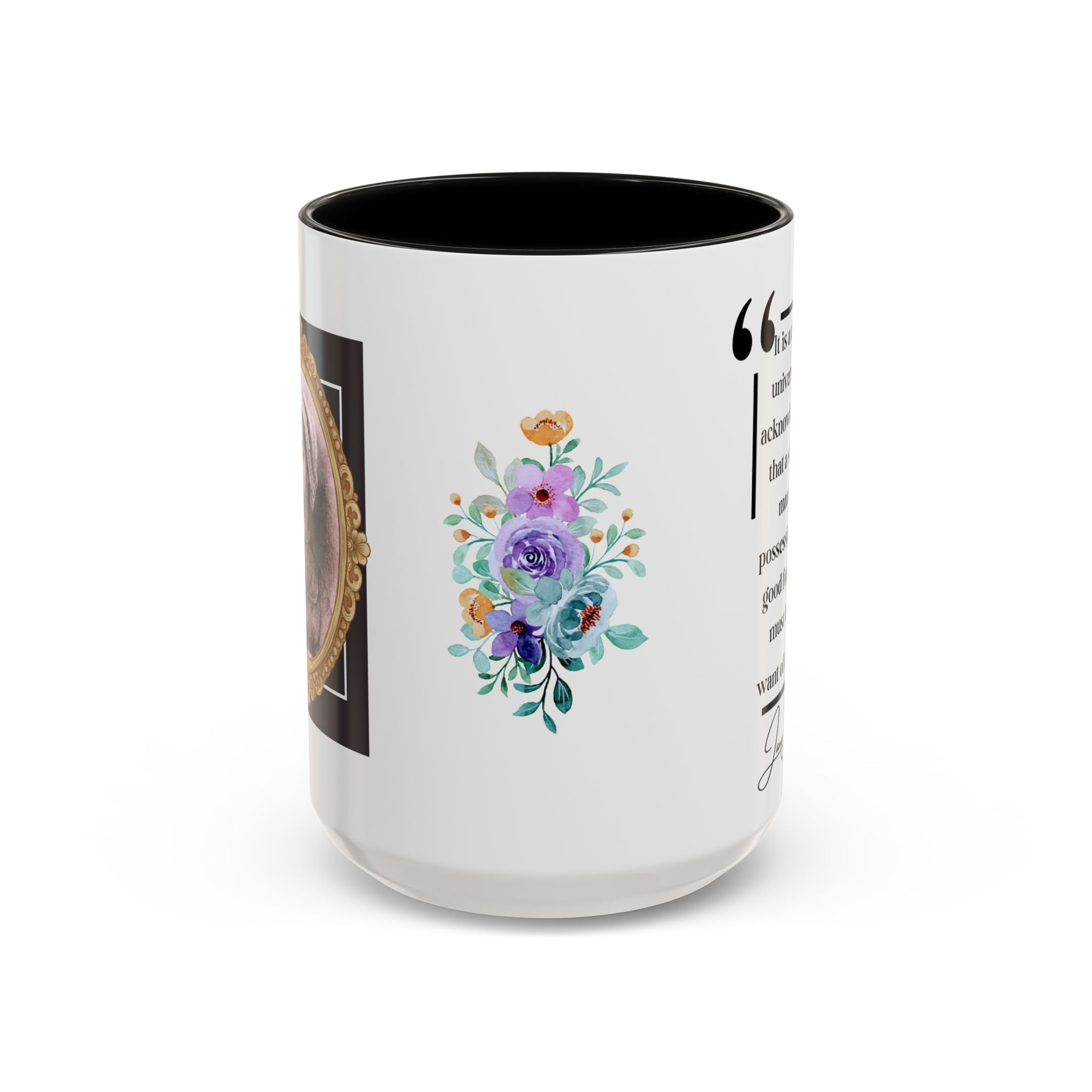 Jane Austen Quote It Is a Truth Universally Acknowledged, That a Single Man in Possession Accent Coffee Mug - 11oz & 15oz Options