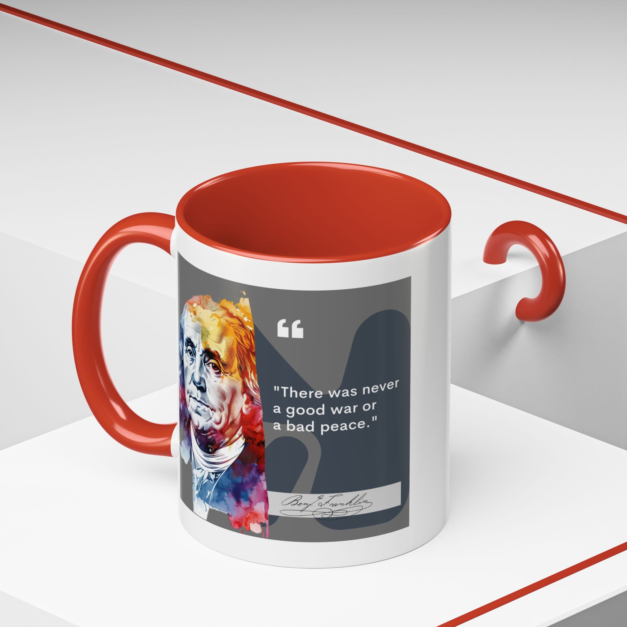 Benjamin Franklin quote - There was never...Accent Coffee Mug (11, 15oz)