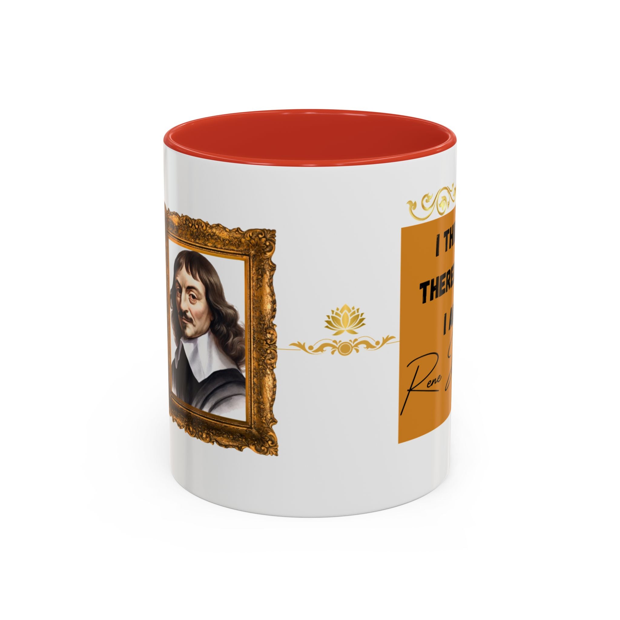 Rene Descartes -  I think, therefore I am - Quote Accent Coffee Mug (11, 15oz)