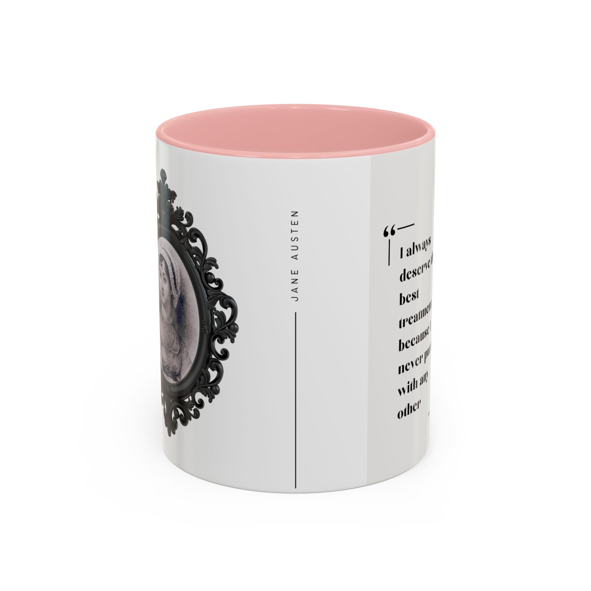 Jane Austen Best Treatment Quote Coffee Mug | Empowering Accent Mug (11, 15oz) | Perfect Gift for Literary Enthusiasts