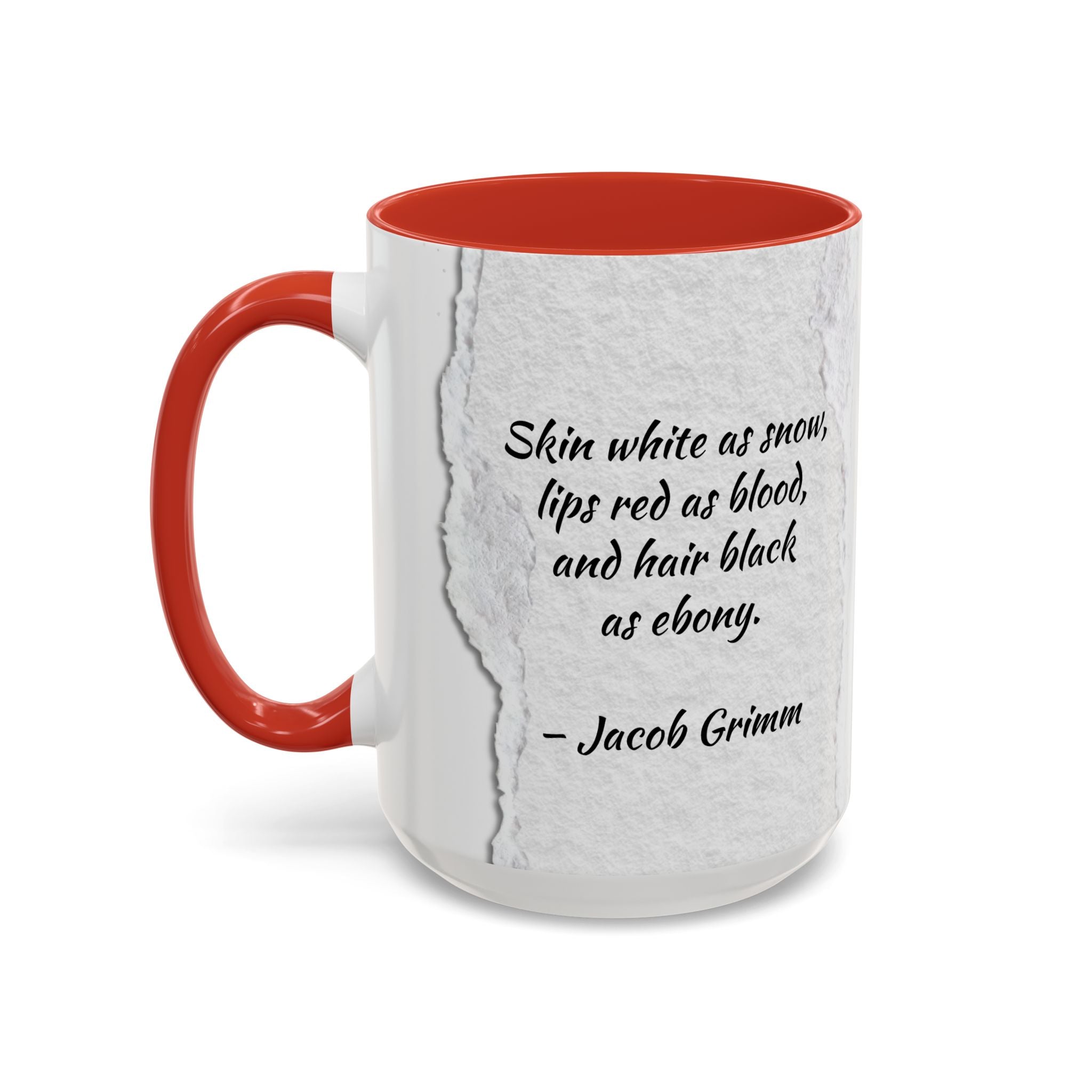 Brother's Grimm Snow White quote  with picture Accent Coffee Mug (11, 15oz) | Fairytale lover's mug